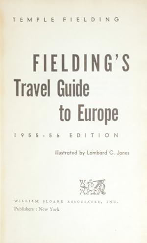 Bild des Verkufers fr FIELDING'S TRAVEL GUIDE TO EUROPE, 1955-56 EDITION. zum Verkauf von Livraria Castro e Silva
