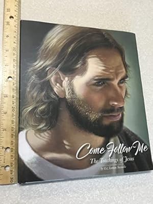 Seller image for Come Follow Me: The Teachings of Jesus for sale by -OnTimeBooks-