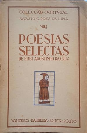 Seller image for POESIAS SELECTAS DE FREI AGOSTINHO DA CRUZ. for sale by Livraria Castro e Silva