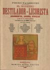 Imagen del vendedor de El moderno destilador-licorista a la venta por AG Library