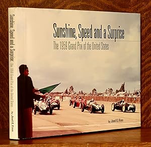 Immagine del venditore per SUNSHINE, SPEED AND A SURPRISE THE 1959 GRAND PRIX OF THE UNITED STATES venduto da Andre Strong Bookseller