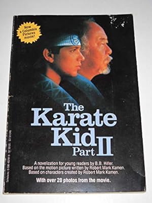 Seller image for The Karate Kid Part II for sale by Reliant Bookstore