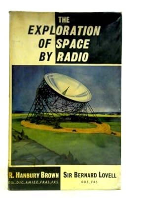 Image du vendeur pour Exploration of Space by Radio mis en vente par World of Rare Books