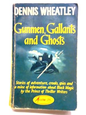 Seller image for Gunmen, Gallants And Ghosts for sale by World of Rare Books