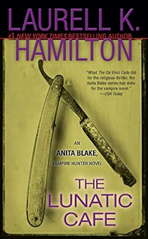 Seller image for The Lunatic Cafe (Anita Blake, Vampire Hunter, Book 4) for sale by Reliant Bookstore