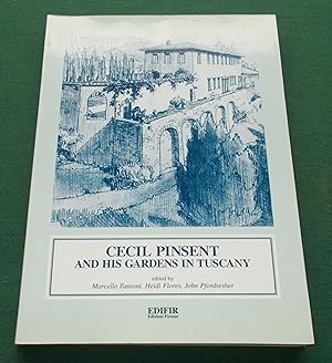 Cecil Pinsent and His Gardens in Tuscany