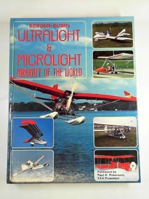 Seller image for Berger-Burr's ultralight and microlight aircraft of the world for sale by Cotswold Internet Books