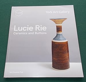 Imagen del vendedor de Lucie Rie Ceramics and Buttons [ York Art Gallery ] a la venta por George Jeffery Books