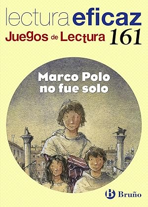 Seller image for Marco Polo no fue solo Juegos de lectura 161 for sale by Imosver