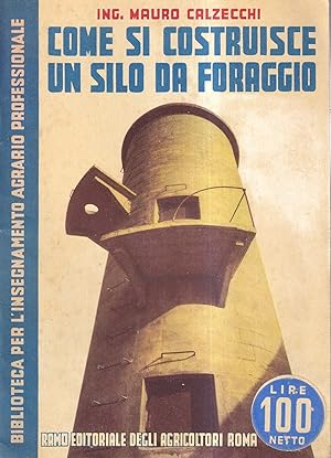 Come si costruisce un silo da foraggio