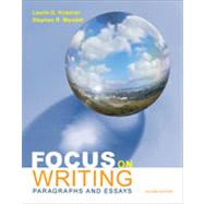 Seller image for Focus on Writing : Paragraphs and Essays for sale by eCampus