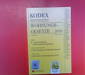 Bild des Verkufers fr KODEX des sterreichischen Rechts. WOHNUNGSGESETZE 2016. 17. Auflage. zum Verkauf von biblion2