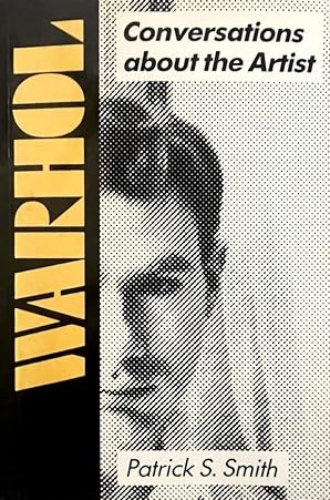 Immagine del venditore per Warhol: Conversations About the Artist (Studies in the Fine Arts: The Avant Garde, No 59) venduto da Grimbergen Booksellers