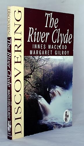 Discovering the River Clyde