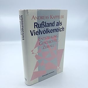 Bild des Verkufers fr Russland als Vielvlkerreich Entstehung - Geschichte - Zerfall zum Verkauf von Antiquariat Bcherwurm