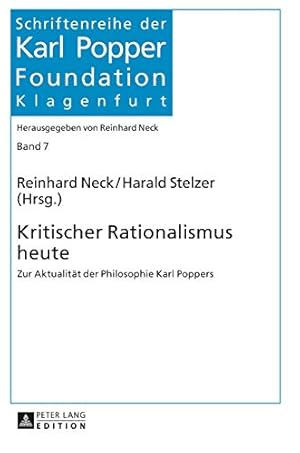 Bild des Verkufers fr Kritischer Rationalismus heute: Zur Aktualitaet der Philosophie Karl Poppers (7) (Schriftenreihe Der Karl Popper Foundation) zum Verkauf von WeBuyBooks