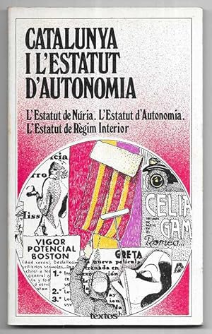 Catalunya i L'Estatut D'Autonomia 1976