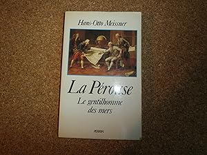 Seller image for La Perouse, Le Gentilhomme Des Mers for sale by Le temps retrouv