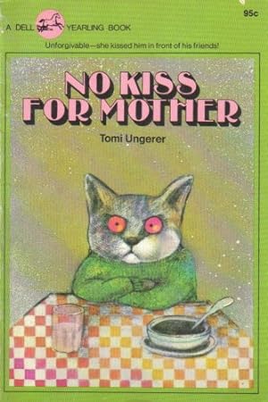 Image du vendeur pour No Kiss for Mother mis en vente par -OnTimeBooks-