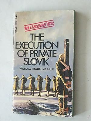 Imagen del vendedor de The Execution Of Private Slovik a la venta por Powdersmoke Pulps