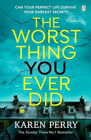 Seller image for The Worst Thing You Ever Did for sale by BuchWeltWeit Ludwig Meier e.K.