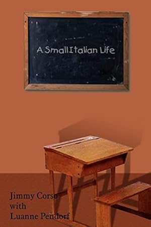 Image du vendeur pour A Small Italian Life mis en vente par -OnTimeBooks-