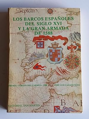 Los barcos españoles del siglo XVI y la Gran Armada de 1588
