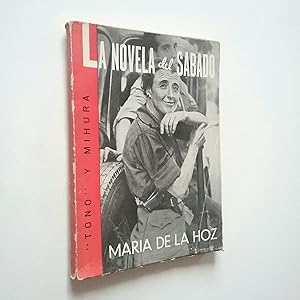 Immagine del venditore per Mara de la Hoz (La novela del sbado) venduto da MAUTALOS LIBRERA