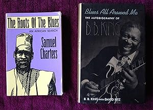 Seller image for 1st edition Pair of BLUES CLASSICS, one SIGNED: Roots of the Blues/Blues All Around Me for sale by R. Plapinger Baseball Books