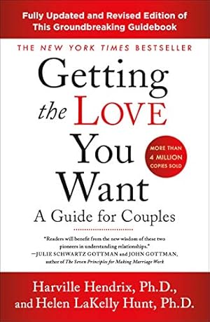 Immagine del venditore per Getting the Love You Want: A Guide for Couples: Third Edition venduto da -OnTimeBooks-