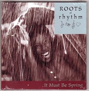 Imagen del vendedor de Roots of Rhythm: It Must Be Spring (Roots of Rhythm Series) a la venta por -OnTimeBooks-
