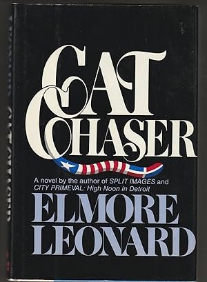 Cat Chaser (Inscribed Association Copy from the Personal Library of Otto Penzler)