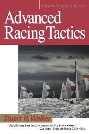 Seller image for Advanved Racing Tactics (Norton Nautical Books) for sale by WeBuyBooks 2