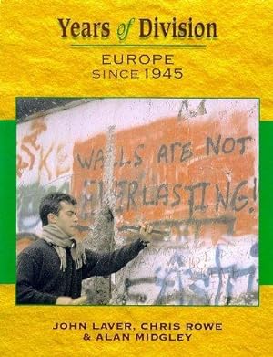 Image du vendeur pour Years of Division: Europe Since 1945 mis en vente par WeBuyBooks 2