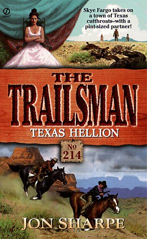 Seller image for Texas Hellion (The Trailsman #214) for sale by -OnTimeBooks-