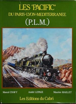Seller image for Les "Pacific" du Paris - Lyon - Mediterranee for sale by Martin Bott Bookdealers Ltd