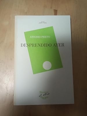 Imagen del vendedor de Desprendido ayer a la venta por Llibreria Fnix