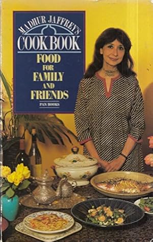 Seller image for Madhur Jaffrey's Cookbook: Food For Family And Friends for sale by WeBuyBooks 2