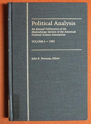 Seller image for Political Analysis: An Annual Publication of the Methodology Section of the American Political Science Association, Vol. 4, 1992 for sale by GuthrieBooks