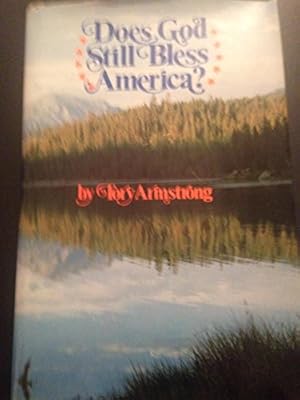 Seller image for Does God Still Bless America? for sale by -OnTimeBooks-
