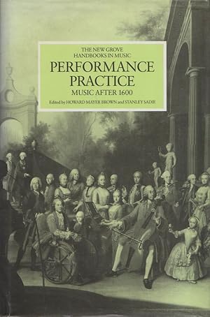 Immagine del venditore per The New Grove Handbooks in Music - Performance Practice: Music After 1600 venduto da Hancock & Monks Music