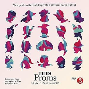 Immagine del venditore per BBC Proms 2021: Festival Guide (BBC Proms Guides) venduto da WeBuyBooks