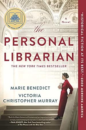 Seller image for The Personal Librarian: A GMA Book Club Pick (A Novel) for sale by -OnTimeBooks-