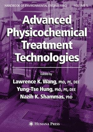 Bild des Verkufers fr Advanced Physicochemical Treatment Technologies : Volume 5 zum Verkauf von AHA-BUCH GmbH