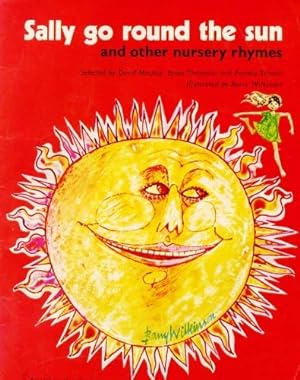 Bild des Verkufers fr Sally Go Round The Sun and other nursery rhymes (Breakthrough to Literacy series) zum Verkauf von WeBuyBooks