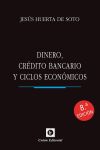 Image du vendeur pour Dinero, crdito bancario y ciclos econmicos mis en vente par AG Library