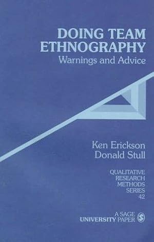 Bild des Verkufers fr Doing Team Ethnography: Warnings and Advice: 42 (Qualitative Research Methods) zum Verkauf von WeBuyBooks