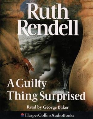 Seller image for A Guilty Thing Surprised for sale by WeBuyBooks 2