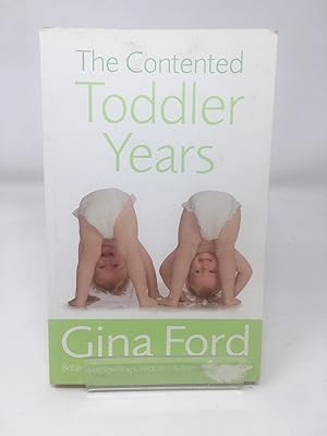 Bild des Verkufers fr The Contented Toddler Years zum Verkauf von Cambridge Recycled Books