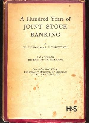 Seller image for A HUNDRED YEARS OF JOINT STOCK BANKING. for sale by WeBuyBooks 2